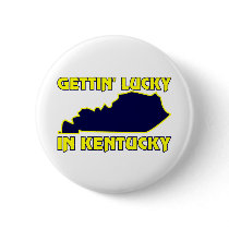 Lucky in Kentucky Pinback Button