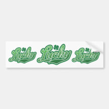Lucky Lucky Bumper Stickers