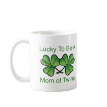 Lucky To Be Twin Mom Coffee Mug