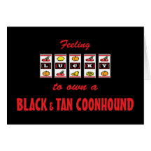 Lucky to Own a Black and Tan Coonhound Fun Design Cards