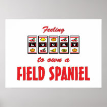 Lucky to Own a Field Spaniel Fun Dog Design Posters