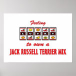 Lucky to Own a Jack Russell Terrier Mix Fun Design Posters