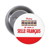 Lucky to Own a Selle Français Fun Horse Design Buttons