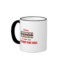 Lucky to Own an Irish Draught Sport Horse Coffee Mugs
