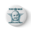 Ludwig von Mises  - Tu Ne Cede Malis Button