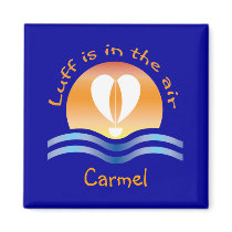 Luffers Sunset_Luff is in the air Carmel magnets