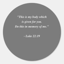 LUKE 22:19 Bible Verse Round Sticker