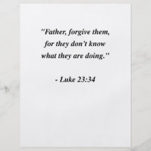 LUKE 23:34 PERSONALIZED FLYER