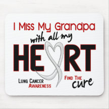 Lung Cancer I Miss My Grandpa Mouse Pad