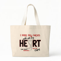 Lung Cancer I Miss My Mom Bags