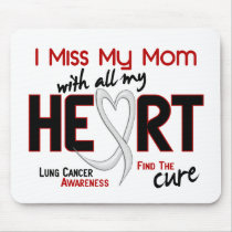 Lung Cancer I Miss My Mom