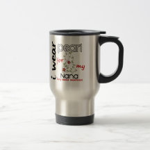Lung Cancer I WEAR PEARL FOR MY NANA 43 Mug