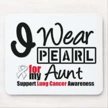 Lung Cancer I Wear Pearl Ribbon For My Aunt Mouse Mat