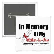 Lung Cancer In Memory Mother-in-Law Pins