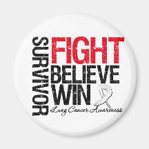 Lung Cancer Survivor Fight Believe Motto Fridge Magnet