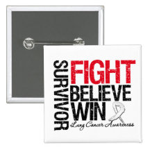 Lung Cancer Survivor Fight Believe Motto Pin