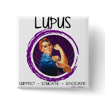 Lupus- Advocate, Educate, Support Pinback Buttons