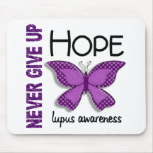 Lupus Never Give Up Hope Butterfly 4.1 Mouse Pad