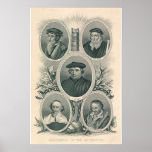 Luther and 16th Century Reformers Posters