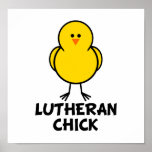 Lutheran Chick Poster