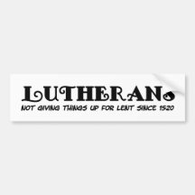 Lutherans Bumper Sticker