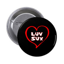 Luv sux Black Pinback Button