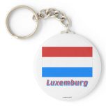 Luxemburg Flagge mit Namen Keychains