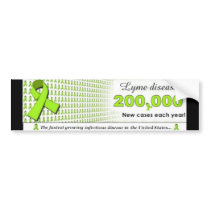 Lyme Disease- 200,000 new cases each year! Bumper Sticker