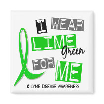 Lyme Disease I Wear Lime Green For Me 37