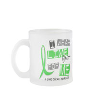 Lyme Disease I Wear Lime Green For Me 37 Coffee Mugs