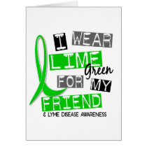 Lyme Disease I Wear Lime Green For My Friend 37