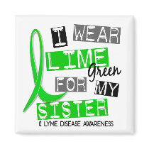 Lyme Disease I Wear Lime Green For My Sister 37