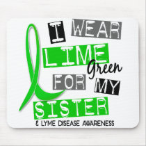Lyme Disease I Wear Lime Green For My Sister 37