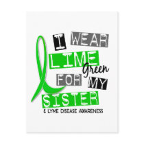 Lyme Disease I Wear Lime Green For My Sister 37