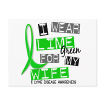 Lyme Disease I Wear Lime Green For My Wife 37