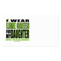 Lyme Disease: Lime Green for Daughter Business Cards