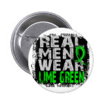 Lyme Disease Real Men Wear Lime Green Pinback Button