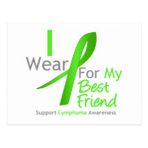 Lymphoma I Wear Lime Green For My Best Friend Postcards