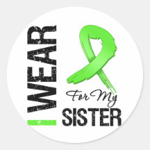 Lymphoma I Wear Lime Green Ribbon For My Sister Stickers