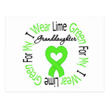 Lymphoma I Wear Lime Green Ribbon  Granddaugter Postcards