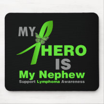 Lymphoma My Hero is My Nephew Mousepad