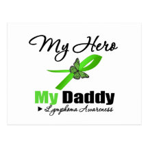Lymphoma My Hero My Daddy Postcards