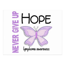 Lymphoma Never Give Up Hope Butterfly 4.1 Post Cards