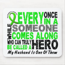 Lymphoma Non-Hodgkins HERO COMES ALONG 1 Husband Mousepads