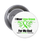 Lymphoma Tribal Ribbon For My Dad Pins