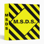 M.S.D.S. Caution Binder