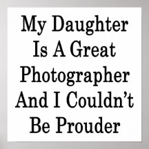 Ma fille est une grande photographe et je ne pourr affiches