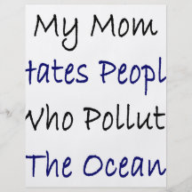 Ma maman déteste les personnes qui polluent l'océa tract personnalisé