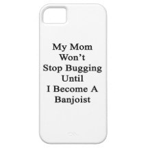 Ma maman ne cessera pas de brancher jusqu'à ce que coques iPhone 5 Case-Mate