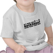 Ma maman peut Backsquat ! T-shirt